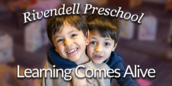 Rivendell Preschool: Learning Comes Alive